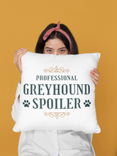 Load image into Gallery viewer, Professional Greyhound Spoiler - 100% Linen Cushion Cover
