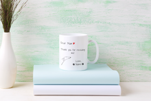 Load image into Gallery viewer, Dear Mum Thank You For Rescuing Me - Personalised White Glossy Mug
