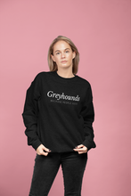 Load image into Gallery viewer, Greyhounds Because People Suck  - Crew Sweatshirt
