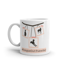 Load image into Gallery viewer, #Tongue Out Tuesday - White Glossy Mug
