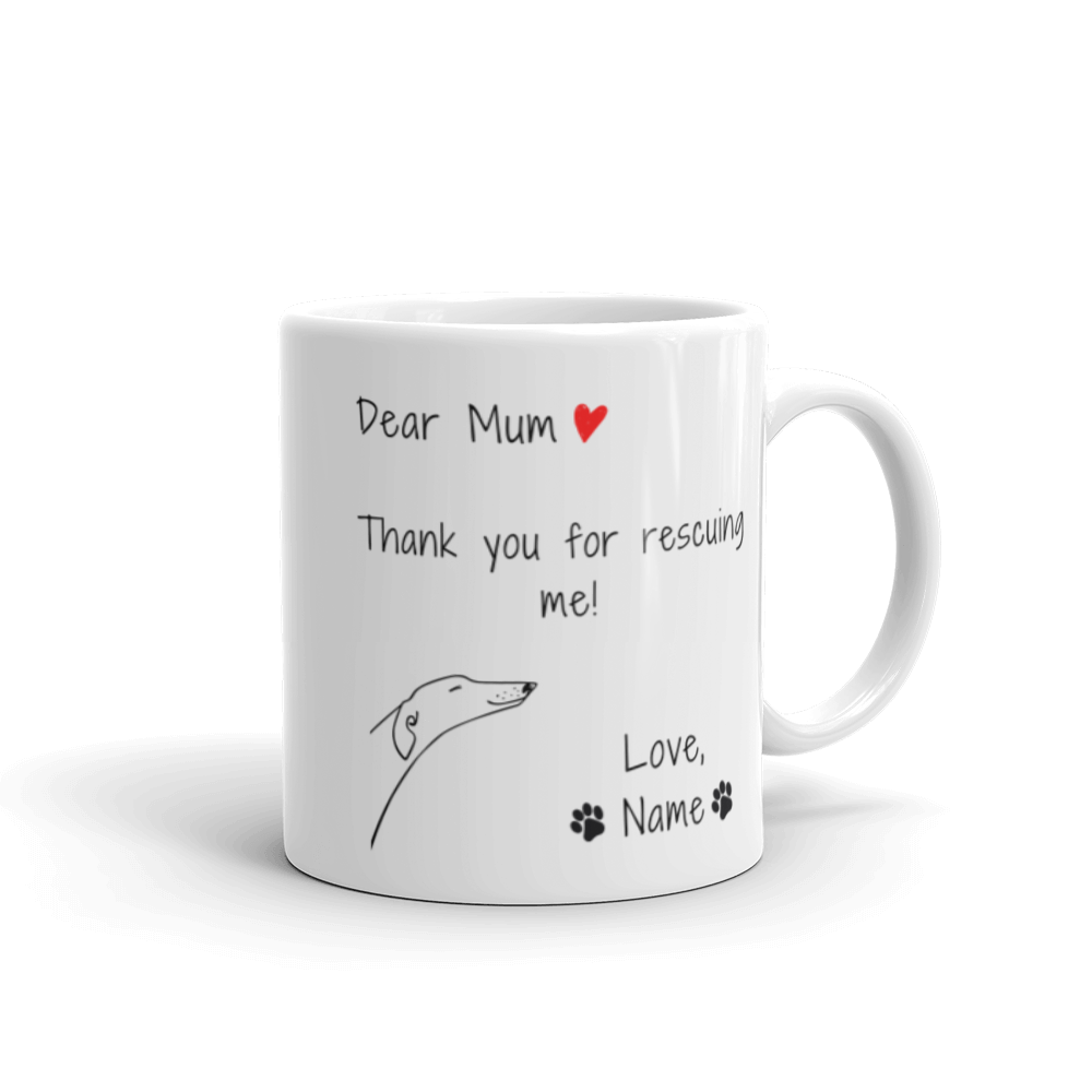 Dear Mum Thank You For Rescuing Me - Personalised White Glossy Mug