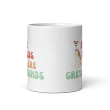 Load image into Gallery viewer, My Kids Are Greyhounds - White Glossy Mug
