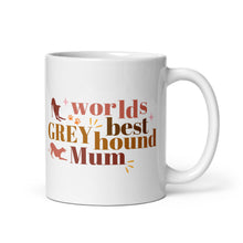 Load image into Gallery viewer, Worlds Best Greyhound Mum - White Glossy Mug
